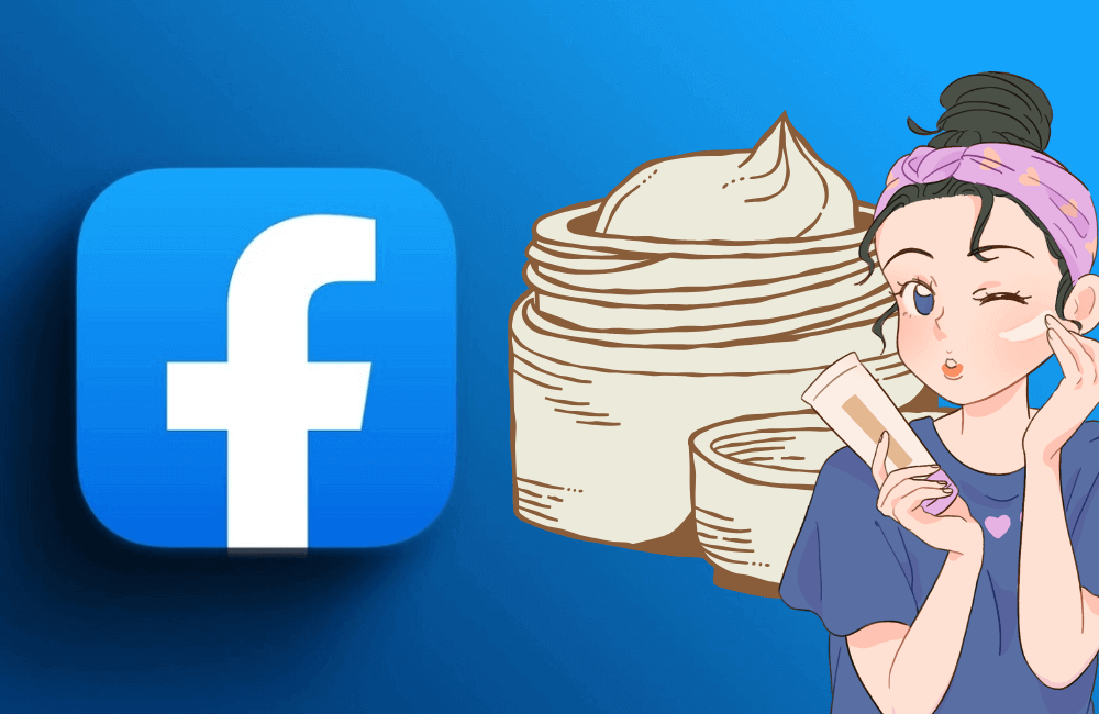 A beginner's guide to creating Facebook ads for cosmetics
