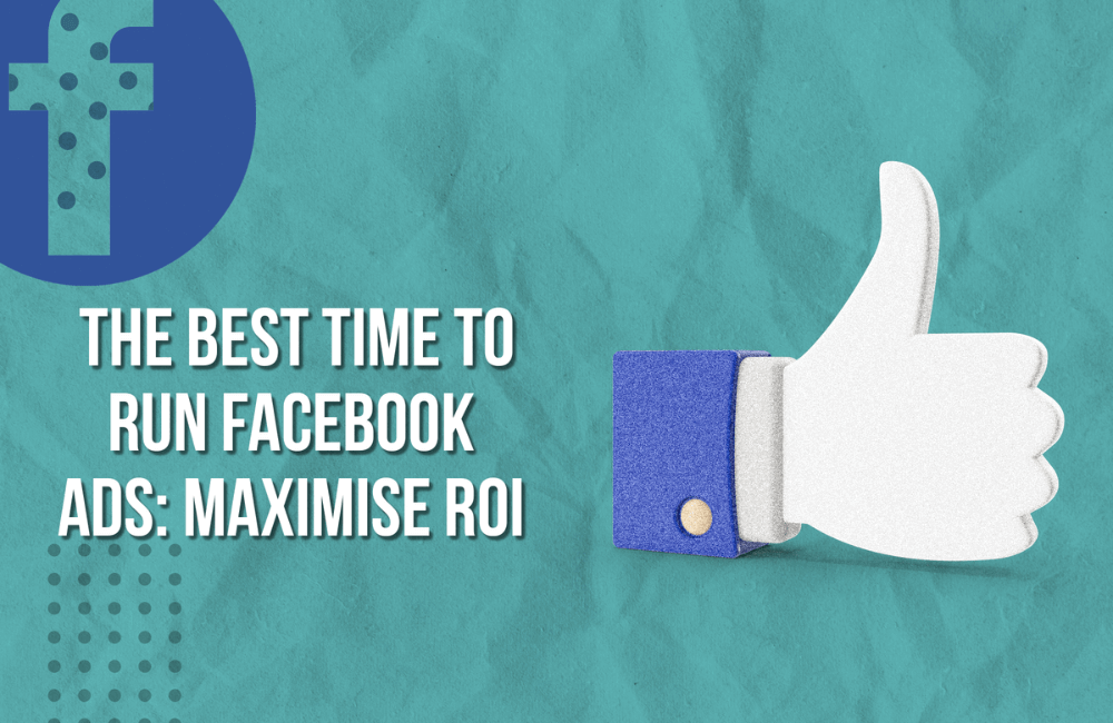 How long is the best time to run Facebook ads?