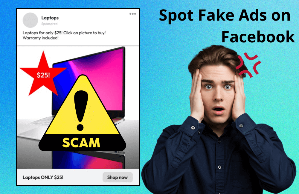 How to Spot Fake Ads on Facebook Before You Click
