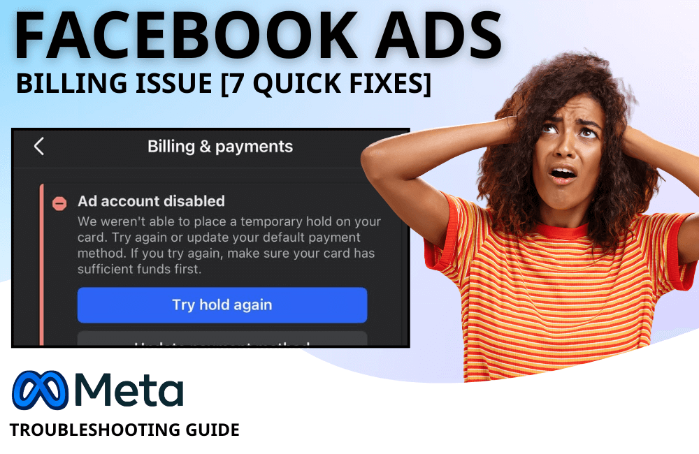 Billing Card Not Usable Facebook Ads: 7 Quick Fixes for Payment Errors
