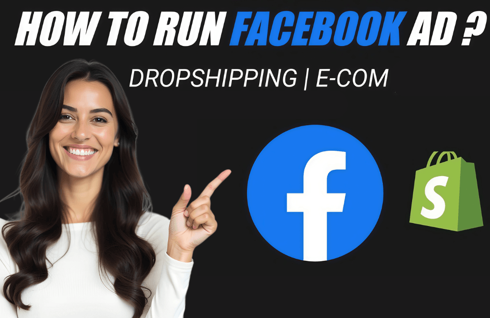 How to run dropshipping ads on Facebook?